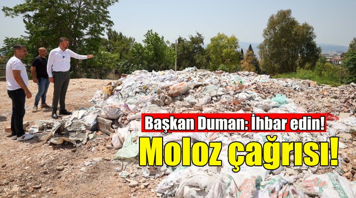 Başkan Duman'dan Dünya Çevre Günü'nde moloz çağrısı!