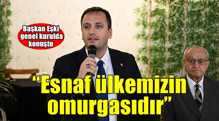 Başkan Eşki: 