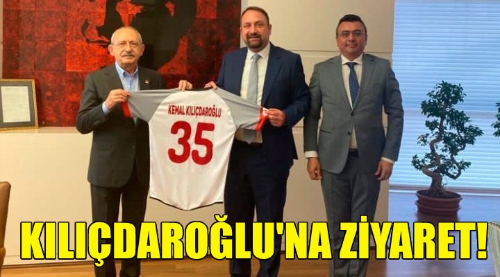 Başkan Gümrükçü'den Kılıçdaroğlu'na ziyaret!