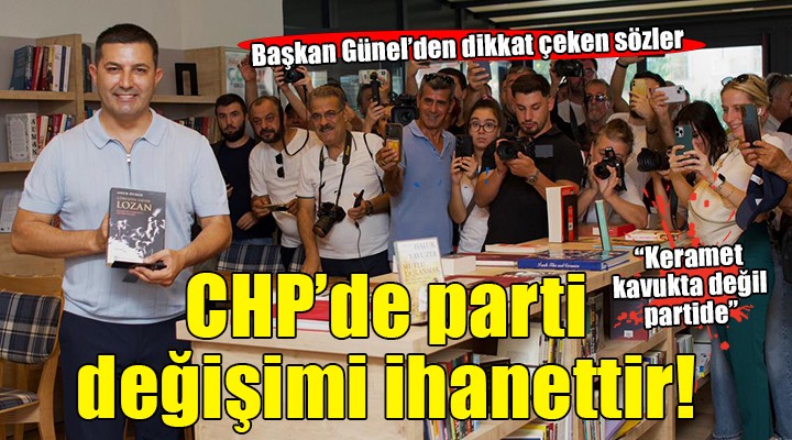 Başkan Günel: Keramet kavukta değil partide
