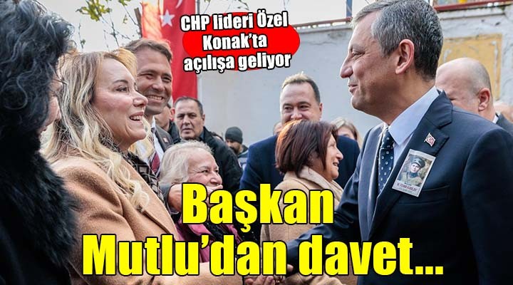 Başkan Mutlu'dan açılışa davet...