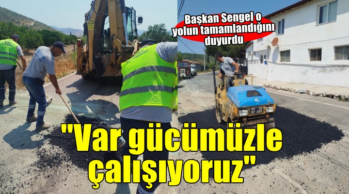 Başkan Sengel: Var gücümüzle çalışıyoruz