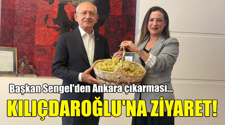 Başkan Sengel'den Kılıçdaroğlu'na ziyaret!
