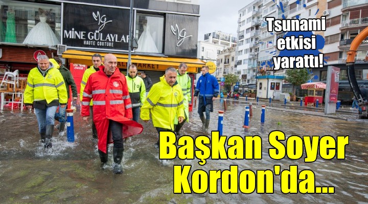 Başkan Soyer, Kordon'da incelemelerde bulundu