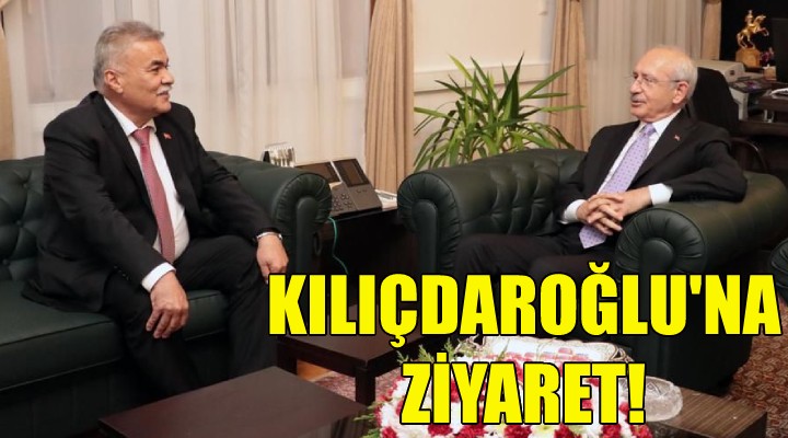 Başkan Tekin'den Kılıçdaroğlu'na ziyaret!