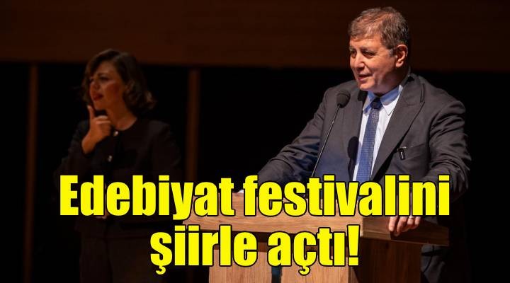 Başkan Tugay Edebiyat Festivali’ni şiirle açtı!