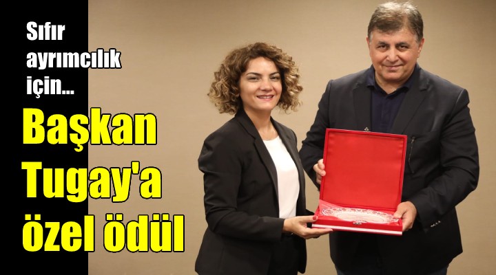 Başkan Tugay'a özel ödül