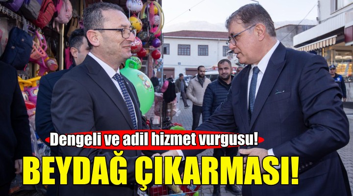 Başkan Tugay'dan Beydağ çıkarması!