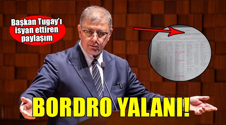 Başkan Tugay'dan 'Bordro yalanı' isyanı... 'YETER ARTIK'