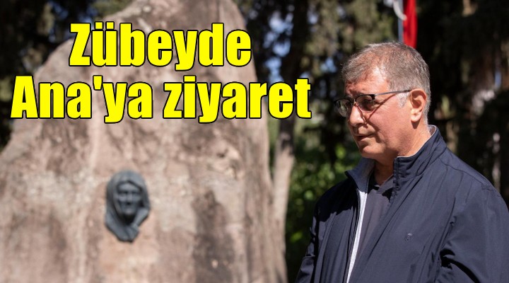 Başkan Tugay'dan Zübeyde Hanım'ın anıt mezarına ziyaret...