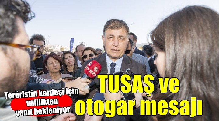 Başkan Tugay’dan otogar ve TUSAŞ açıklaması