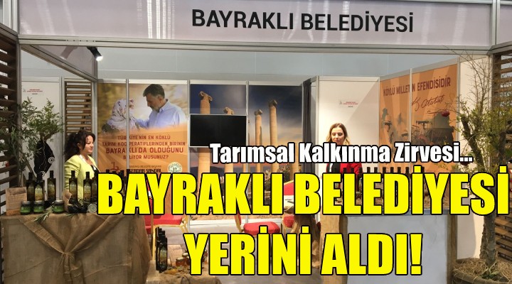 Bayraklı Belediyesi, Tarımsal Kalkınma Zirvesi'ndeki yerini aldı!