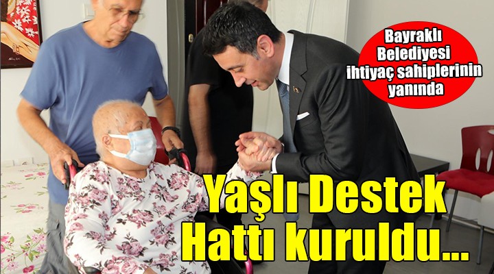 Bayraklı Belediyesi ‘yaşlı destek hattı' kurdu...