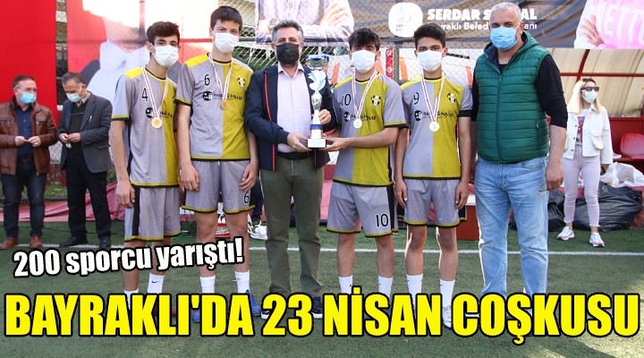 Bayraklı'da 23 Nisan coşkusu!