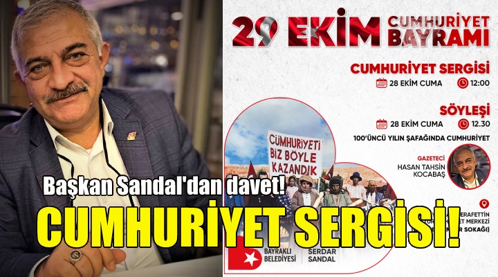 Bayraklı'da Cumhuriyet Sergisi!