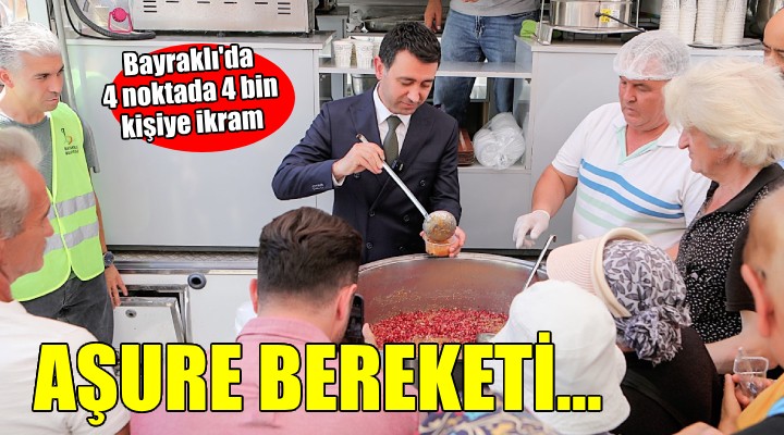 Bayraklı'da aşure bereketi...