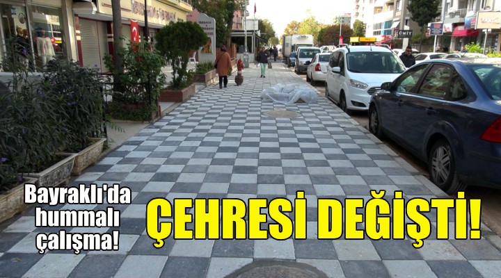 Bayraklı'da hummalı çalışma... Çehresi değişti!