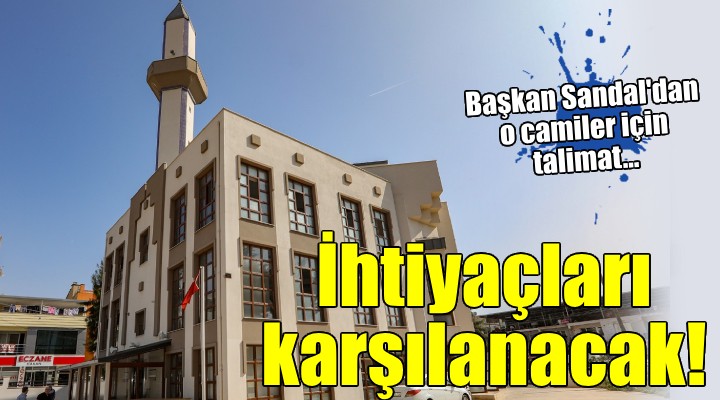 Bayraklı'da o camilerin temel ihtiyaçları karşılanacak