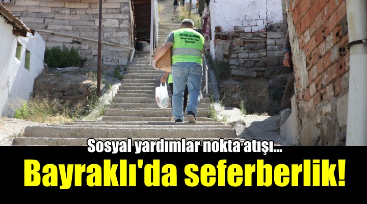 Bayraklı'da sosyal yardım seferberliği