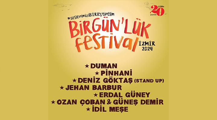 BirGün’lük Festival coşkusu 25 Ekim’de İzmir’de…