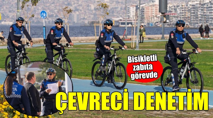 Bisikletli zabıtadan çevreci denetim