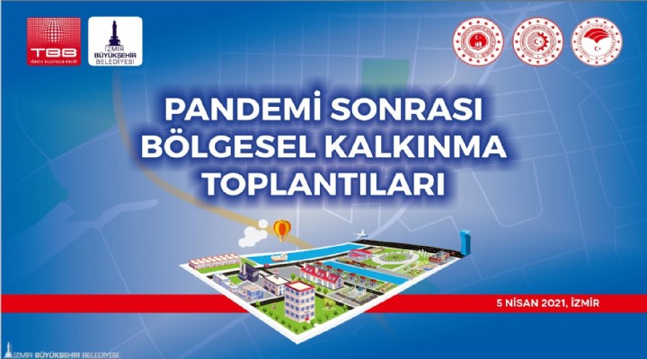 Bölgesel kalkınma toplantısı İzmir'de