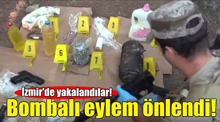 Bombalı eylem hazırlığındaki DEAŞ'lılar İzmir'de yakalandı!