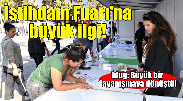 Bornova İstihdam Fuarı büyük bir dayanışmaya dönüştü!