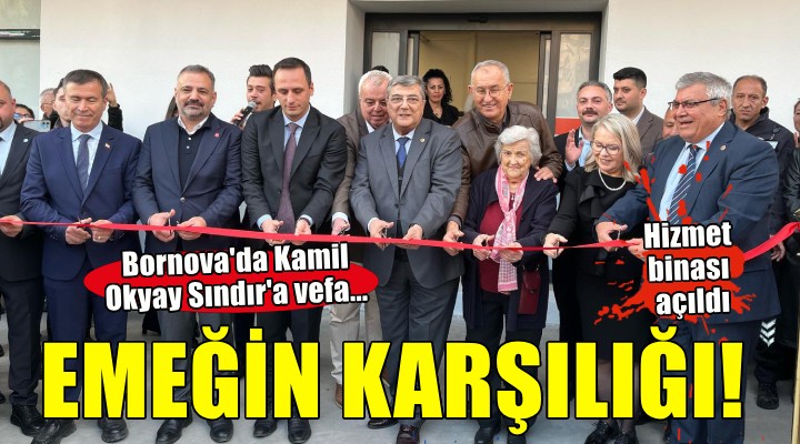 Bornova Kamil Okyay Sındır Ek Hizmet Binası açıldı...