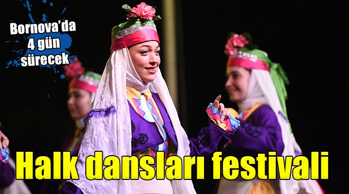 Bornova'da 2. Halk Dansları Festivali...