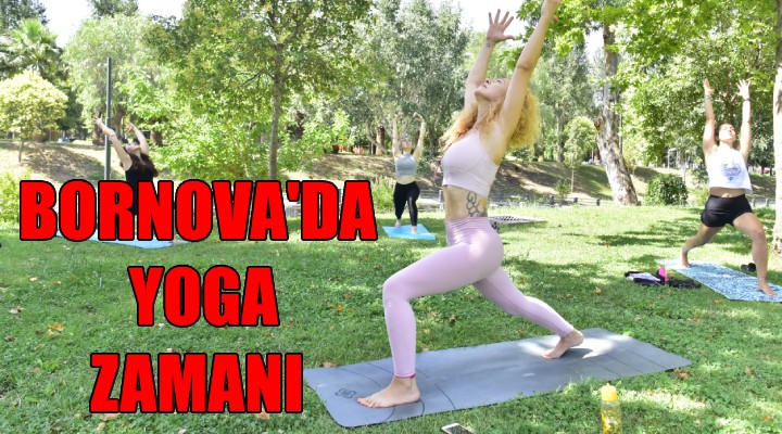 Bornova'da açık alanda yoga zamanı