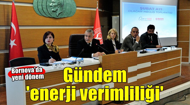 Bornova'da gündem enerji verimliliği