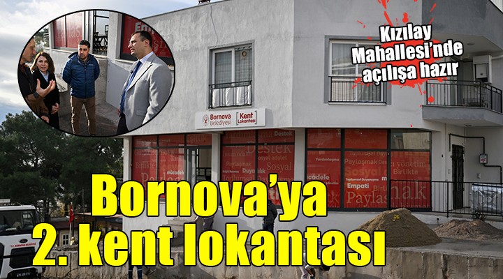 Bornova'da ikinci kent lokantası Kızılay'da açılışa hazır!