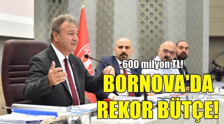 Bornova'da rekor bütçe!