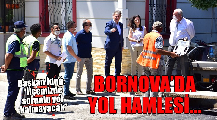 Bornova'da yol hamlesi