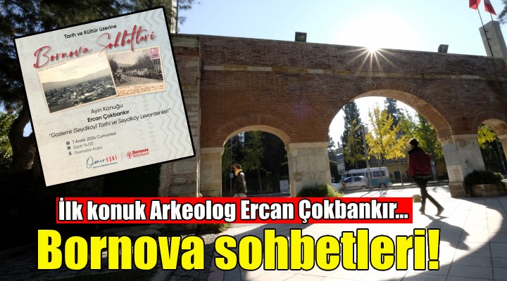 Bornova sohbetleri başlıyor!