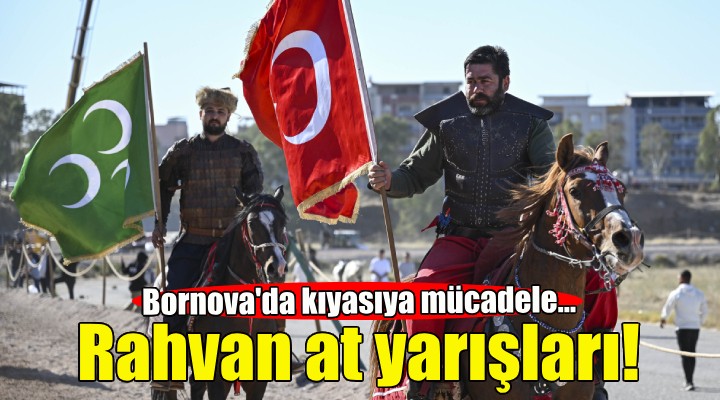 Bornova'da Geleneksel Rahvan At Yarışları coşkusu!