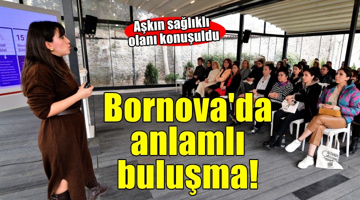 Bornova'da anlamlı 14 Şubat buluşması