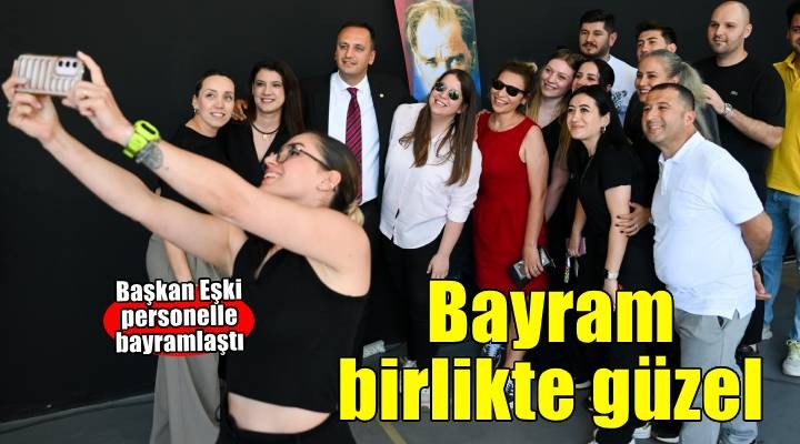 Bornova'da bayram birlikte güzel