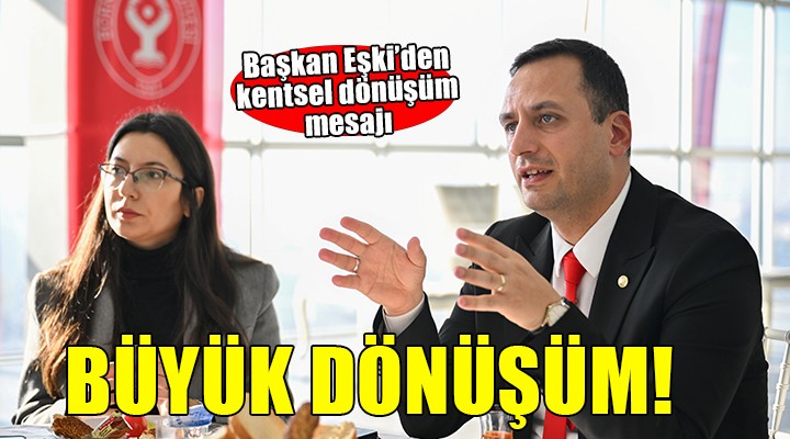 Bornova'da büyük dönüşüm başlıyor!