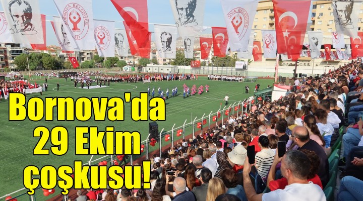 Bornova'da coşkulu 29 Ekim!