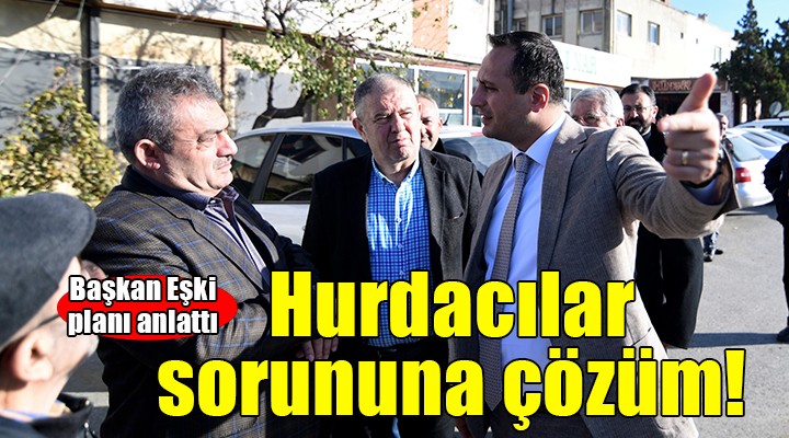 Bornova'da hurdacılar sorunu için çözüm hamlesi...