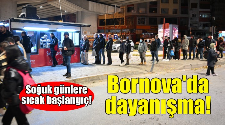 Bornova'da soğuk günlerde sıcacık dayanışma!