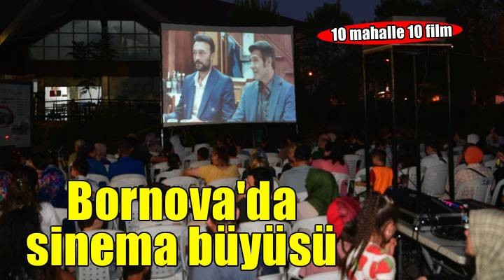 Bornova'da yaz akşamlarına sinema büyüsü
