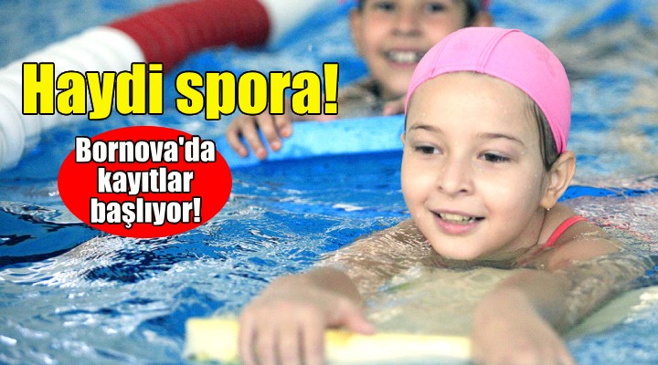 Bornova’da yaz spor okulu kayıtları başlıyor!