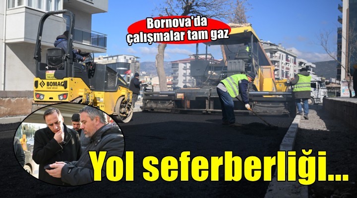 Bornova'da yol çalışmaları tam gaz...