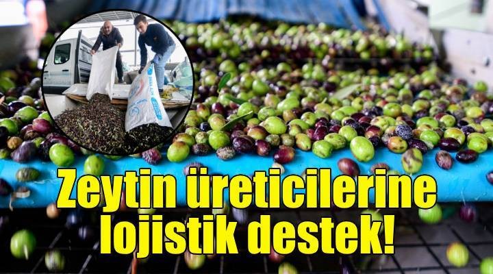 Bornova'da zeytin üreticilerine lojistik destek!