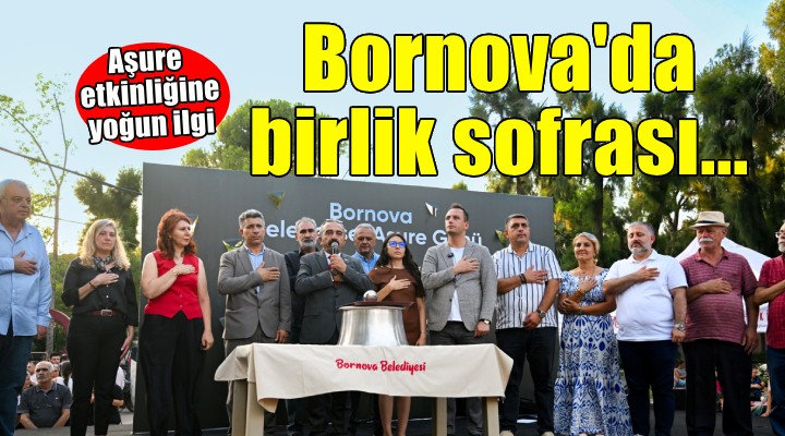 Bornova’dan Hüseyni direnişe vefa, birlik sofrasına davet
