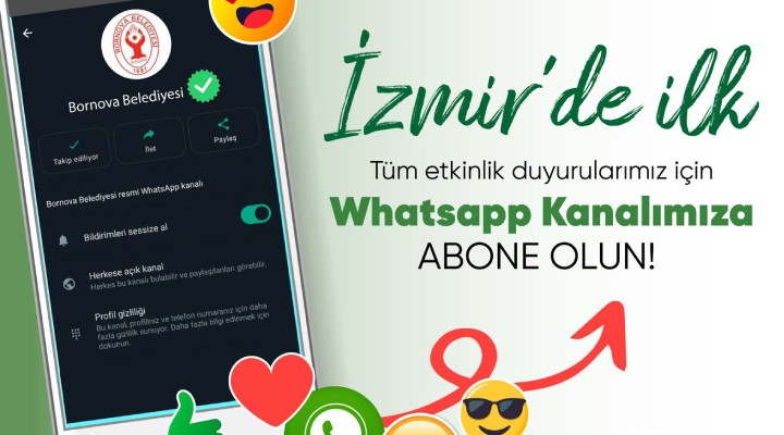 Bornova'nın WhatsApp kanalı hizmete açıldı!