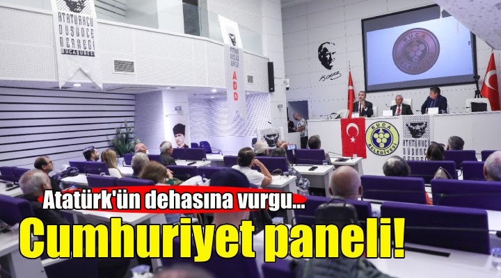 Buca'da Cumhuriyet Paneli!